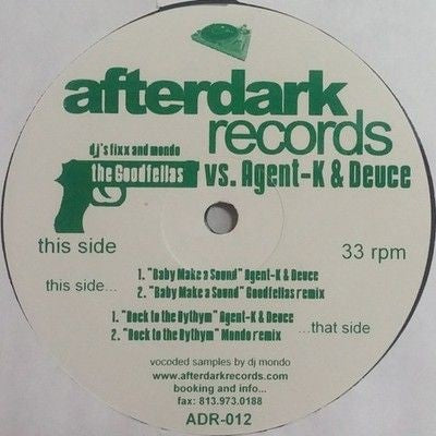 Agent-K & Deuce Baby Make A Sound / Rock To The Rythm 12" Vinyl Record