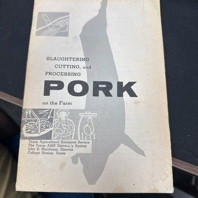 Slaughtering Cutting and Processing Pork on the Farm farmer's Bulletin No 2138