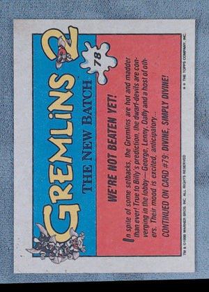 1990 Gremlins 2 #78 THE NEW BATCH We're Not Beaten Yet 2