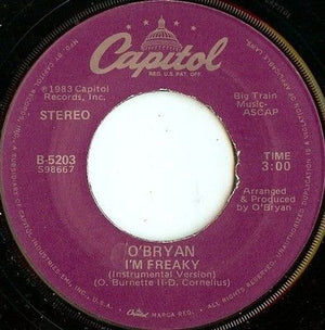 O'Bryan I'm Freaky 7" Vinyl Single 1