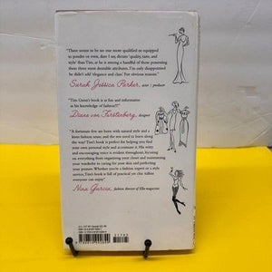 Tim Gunn A Guide to Quality Taste & Style Hardcover Fashion Book Kate Moloney 2