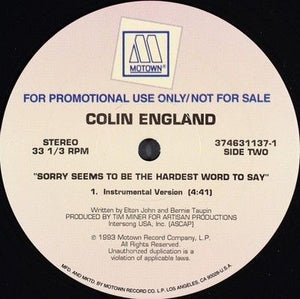 Colin England Sorry Seems To Be The Hardest Word To Say 12 Inch Vinyl Record Use 2