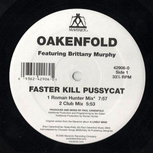 Oakenfold Faster Kill Pussycat 12" Vinyl Record 1