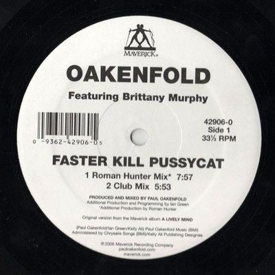 Oakenfold Faster Kill Pussycat 12" Vinyl Record