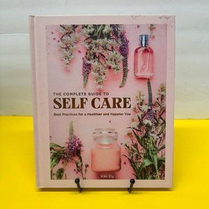The Complete Guide to Self Care Kiki Ely Hardcover Book Wellness Mindfulness Pin 2