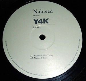 Various Nubreed Presents: Y4K Vinyl Record 1