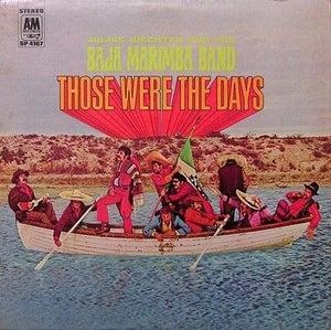 Julius Wechter And The Baja Marimba Band Those Were The Days Vinyl LP Record Use 3
