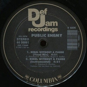 Public Enemy You're Gonna Get Yours / Rebel Without A Pause / Miuzi Weighs A ... 2