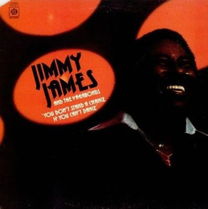 Jimmy James And The Vagabonds You Don't Stand A Chance If You Can't Dance Vin... 4