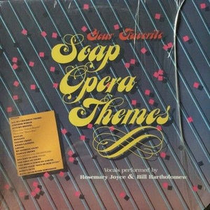 Rosemary Joyce Bill Bartholomew Your Favorite Soap Opera Themes Vinyl LP Record 4
