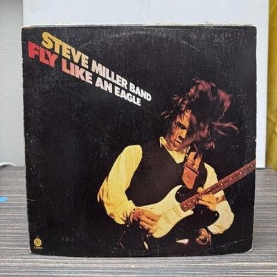 Steve Miller Band Fly Like An Eagle Vinyl LP 1976 Capitol Rock Album