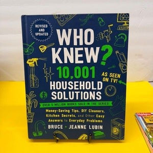 Who Knew 10,001 Household Solutions Bruce Jeanne Lubin Hardcover Revised Edition 1