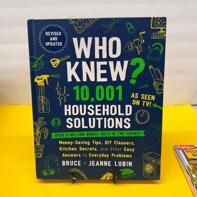 Who Knew 10,001 Household Solutions Bruce Jeanne Lubin Hardcover Revised Edition