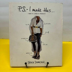 PS I Made This Erica Domesek DIY Fashion Craft Guide Book 2010 Paperback 2