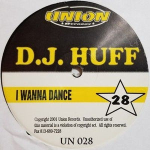 DJ Huff / DJ Skillz I Wanna Dance / Get Busy 12" Vinyl Record 2