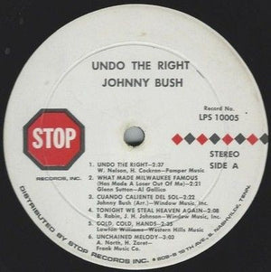 Johnny Bush Undo The Right Vinyl LP Record Used Country Music 5