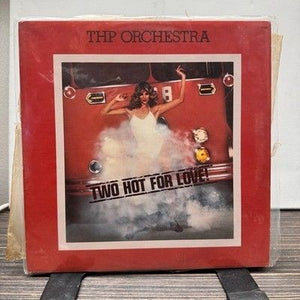 THP Orchestra Two Hot For Love Vinyl LP Record Used 1