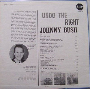 Johnny Bush Undo The Right Vinyl LP Record Used Country Music 3