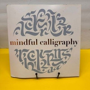Mindful Calligraphy Art Instruction Meditation Lettering Paperback Book Very Goo 2