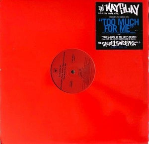 DJ Kay Slay a.k.a. The Drama King Too Much For Me / Take A Look At My Life Vi... 3
