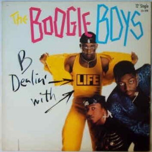 The Boogie Boys Vinyl Record Dealin' With Life 12 Inch Used Hip Hop 4