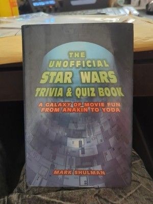 The Unofficial Star Wars Trivia & Quiz Book 2