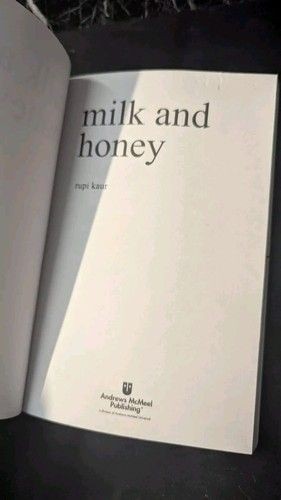 milk and honey by rupi kaur 2015 Andrews McMeel Publishing PB 4